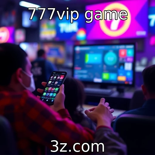 777vip game