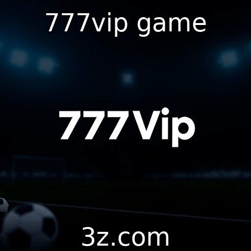 777vip game