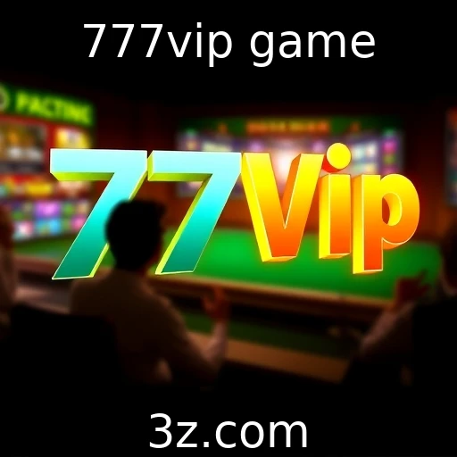777vip game
