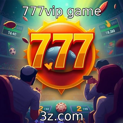 777vip game