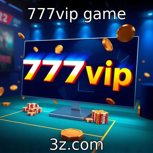 777vip game